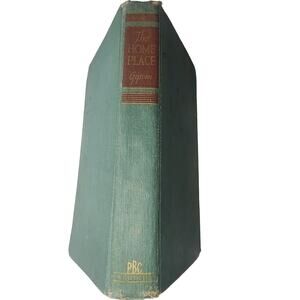 The Home Place Fred Gipson 1st Edition 1950 Hardcover Novel Old Yeller Author